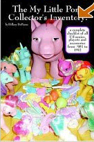 My Little Pony Collection Inventory with a Complete Checklist of all US Ponies, Playsets and accessories from 1981 to 1992.  Littlest Pet Shop.  54 piece CowTown Figurine Collection in mint condition. Still in factory original packaging.